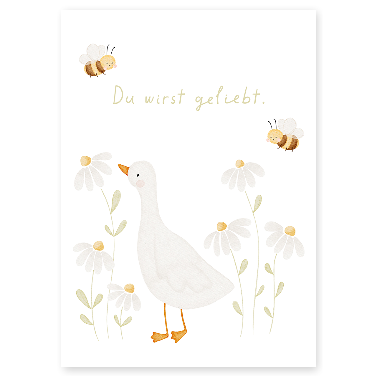 Kinderposter Gans Du wirst geliebt