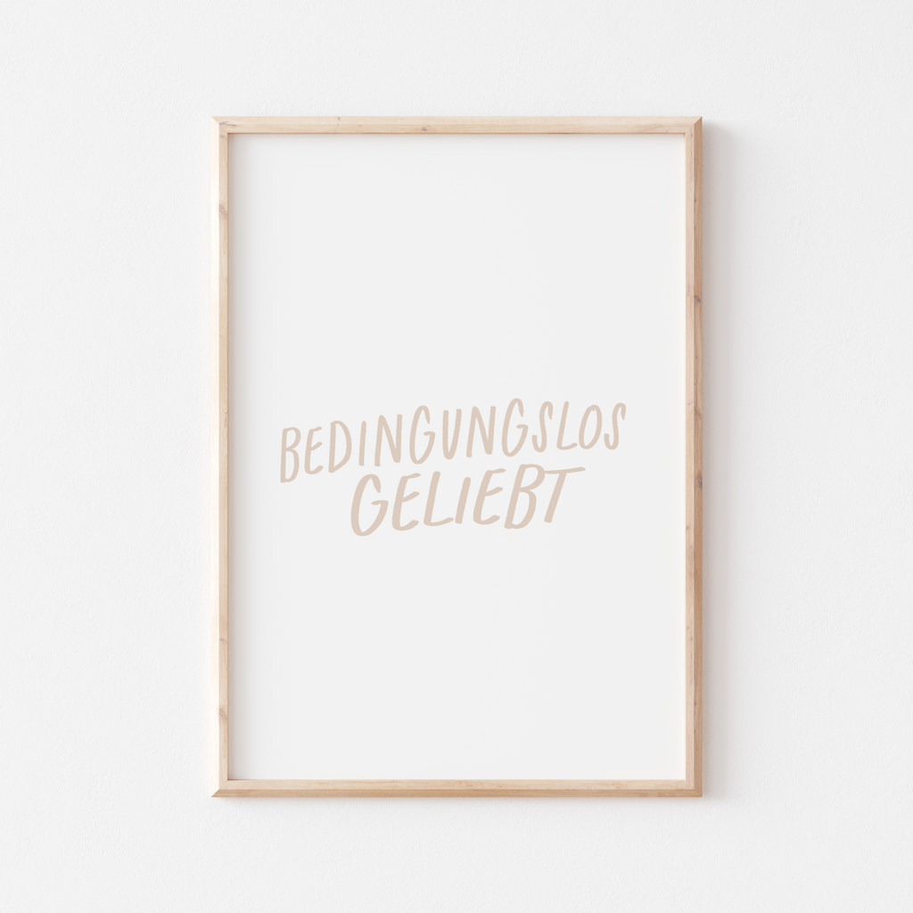 Poster Bedingungslos geliebt A4 & A3
