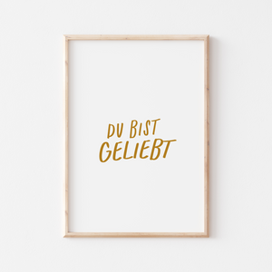 Poster Du bist geliebt braun A4